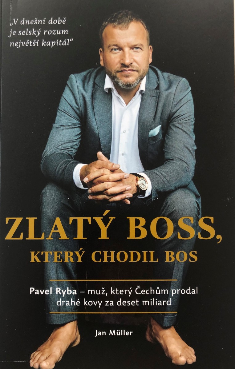 Kniha Zlatý boss, který chodil bos - Pavel Ryba